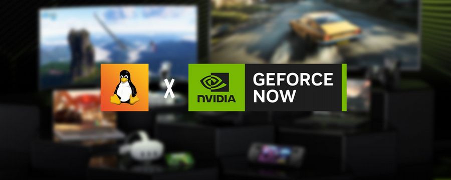 Linux w GeForce NOW to coś więcej niż port. To znak zmiany w graniu na PC!