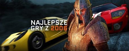Kiedy Oblivion otworzył wrota, a Gears of War nauczyło nas chować się za osłoną - 10 najlepszych gier 2006 roku
