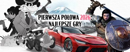 Pierwsza połowa 2026 roku była pełna niespodzianek. Te gry najbardziej zasłużyły na uwagę i Wasz czas