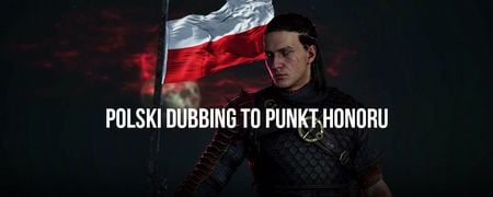 "Nie braliśmy pod uwagę niezrobienia polskiego dubbingu". Wywiad z twórcami The Blood of Dawnwalker