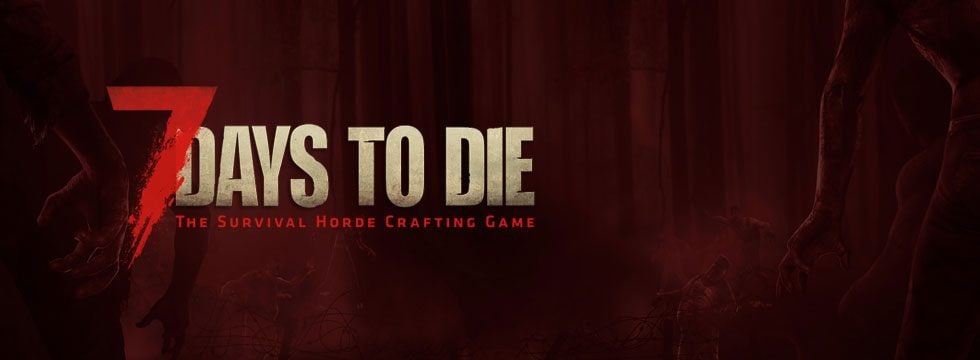 7 Days to Die Cheats & Trainers for PC