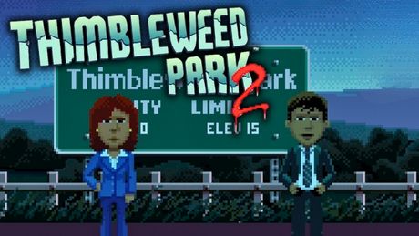 Thimbleweed Park 2
