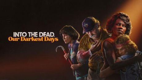 Into the Dead: Our Darkest Days