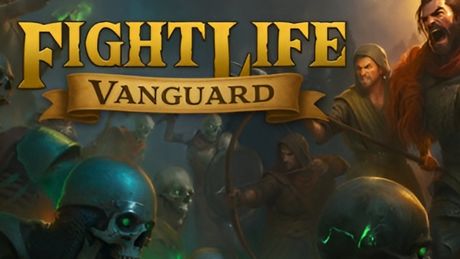Fight Life: Vanguard