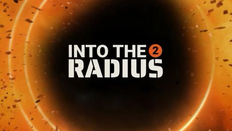 Into the Radius 2