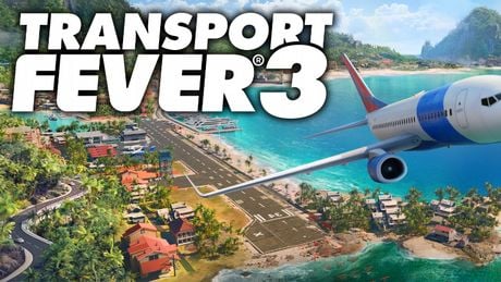 Transport Fever 3