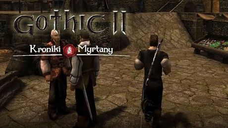 Z miłości do Gothica – mod Kroniki Myrtany będzie godnym następcą Gothica II?