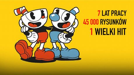 7 lat pracy, 45 000 rysunków i jeden hit – oto kulisy sukcesu Cuphead