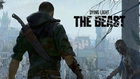 Dying Light: The Beast