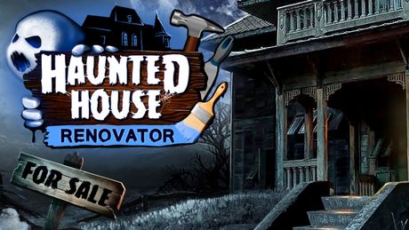 Haunted House Renovator