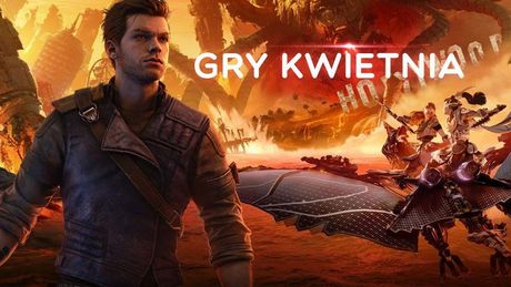 Gry kwietnia 2023 - czy Moc będzie silna?