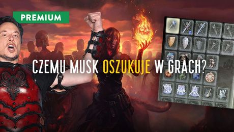 Prestiż, pozerstwo i PoE 2, czyli czemu Elon Musk oszukuje w grach