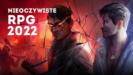 Gry RPG 2022 roku, na które nie czekacie, a powinniście