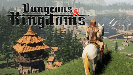 Dungeons & Kingdoms