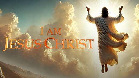 I Am Jesus Christ