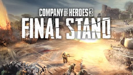 Company of Heroes 3: Final Stand