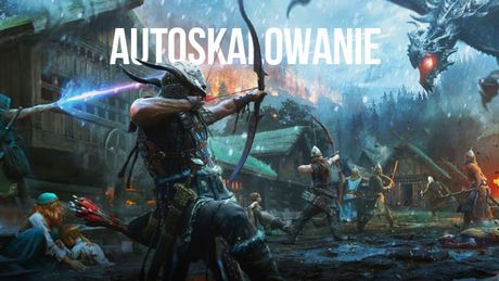 Autoskalowanie zabija RPG-i – mechanika, której nikt nie lubi