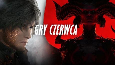 Gry czerwca 2023 - diabelsko gorący miesiąc