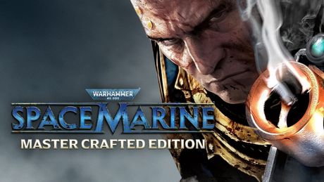 Warhammer 40,000: Space Marine - Master Crafted Edition