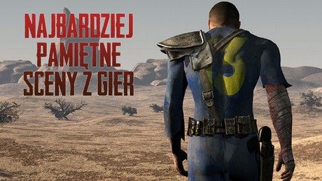 Najbardziej pamiętne sceny z gier komputerowych