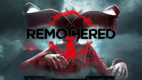 Remothered: Red Nun's Legacy
