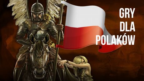 16 gier, które zrobiono tylko dla Polaków - i nie zna ich nikt inny