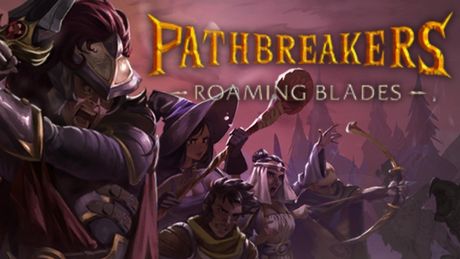 Pathbreakers: Roaming Blades