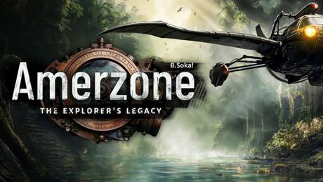 Amerzone: The Explorer's Legacy