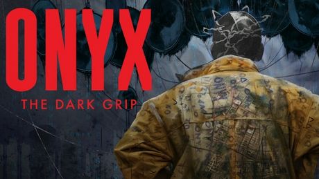 Onyx: The Dark Grip