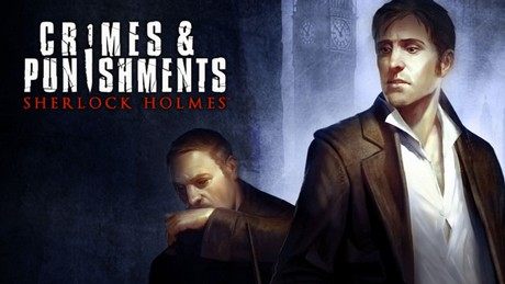 Crimes and Punishments - najlepsza gra o Sherlocku Holmesie coraz bliżej