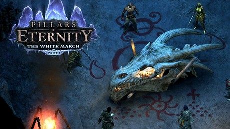 Widzieliśmy White March - pierwszy duży dodatek do gry Pillars of Eternity