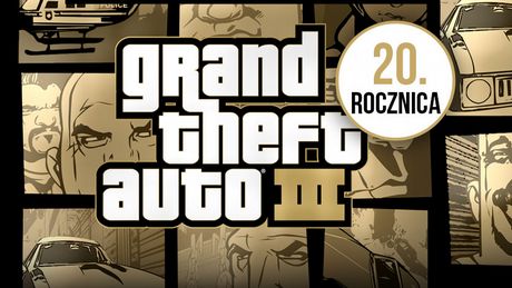GTA 3 kończy dziś 20 lat - to dobry moment, żeby pokazać GTA Trilogy