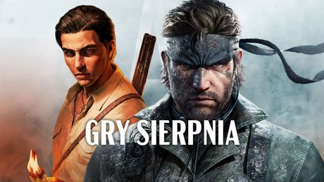 Gry sierpnia 2025. Remastery i remake'i atakują i liczymy, że będą lepsze niż oryginały