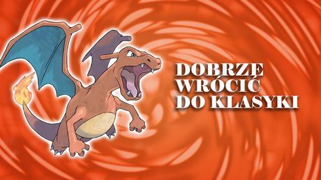 20 lat później FireRed nadal pokazuje, jak niewiele potrzeba, by Pokemony wciągały na długie godziny