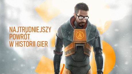 Najtrudniejszy powrót w historii gier: czy Half-Life 3 ma szanse wygrać z własną legendą?