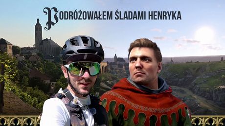 Pokonałem rowerem setki kilometrów szlakiem Kingdom Come: Deliverance, by na własną rękę poszukać śladów Henryka ze Skalicy