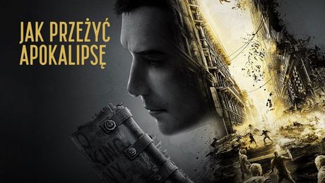 10 rzeczy, które chciałabym wiedzieć przed zagraniem w Dying Light 2