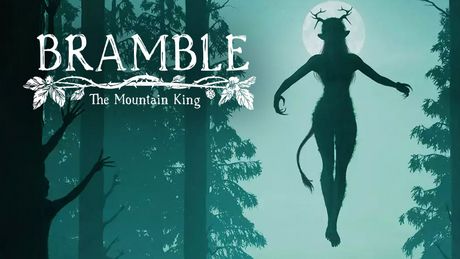 Bramble: The Mountain King