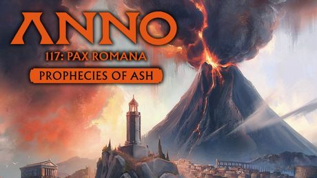 Anno 117: Prophecies of Ash