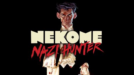 Nekome: Nazi Hunter
