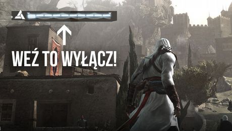 Prawdopodobnie źle graliście w Assassin’s Creed 1