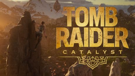 Tomb Raider: Catalyst