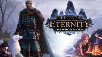 Pillars of Eternity: The White March Part II review – The final chapter of the classic RPG adventure