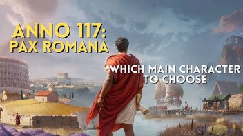 Which hero to choose in Anno 117? Your decision determines what story you get