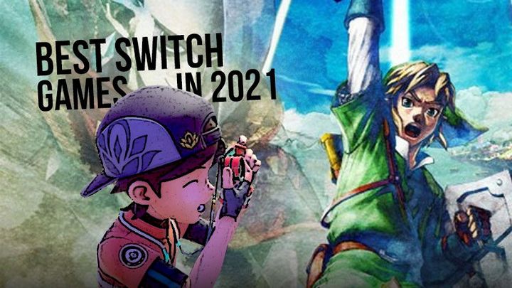 Best Switch Games 2021 - Gotta Play 'Em All!