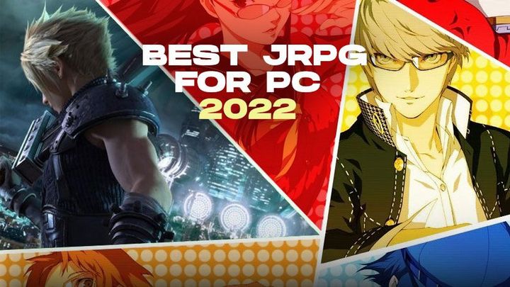 The Best jRPGs to Play on PC in 2022