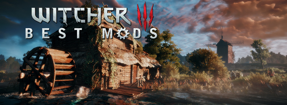 Best Witcher 3 Mods