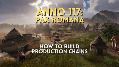 Easiest way to fully optimize production in Anno 117