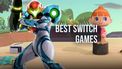 Los mejores juegos para Switch: 18 fantásticos títulos para la consola de Nintendo